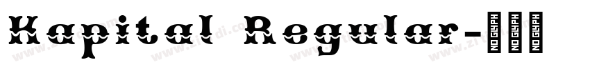 Kapital Regular字体转换